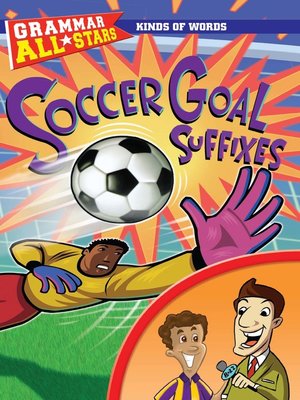 cover image of Soccer Goal Suffixes